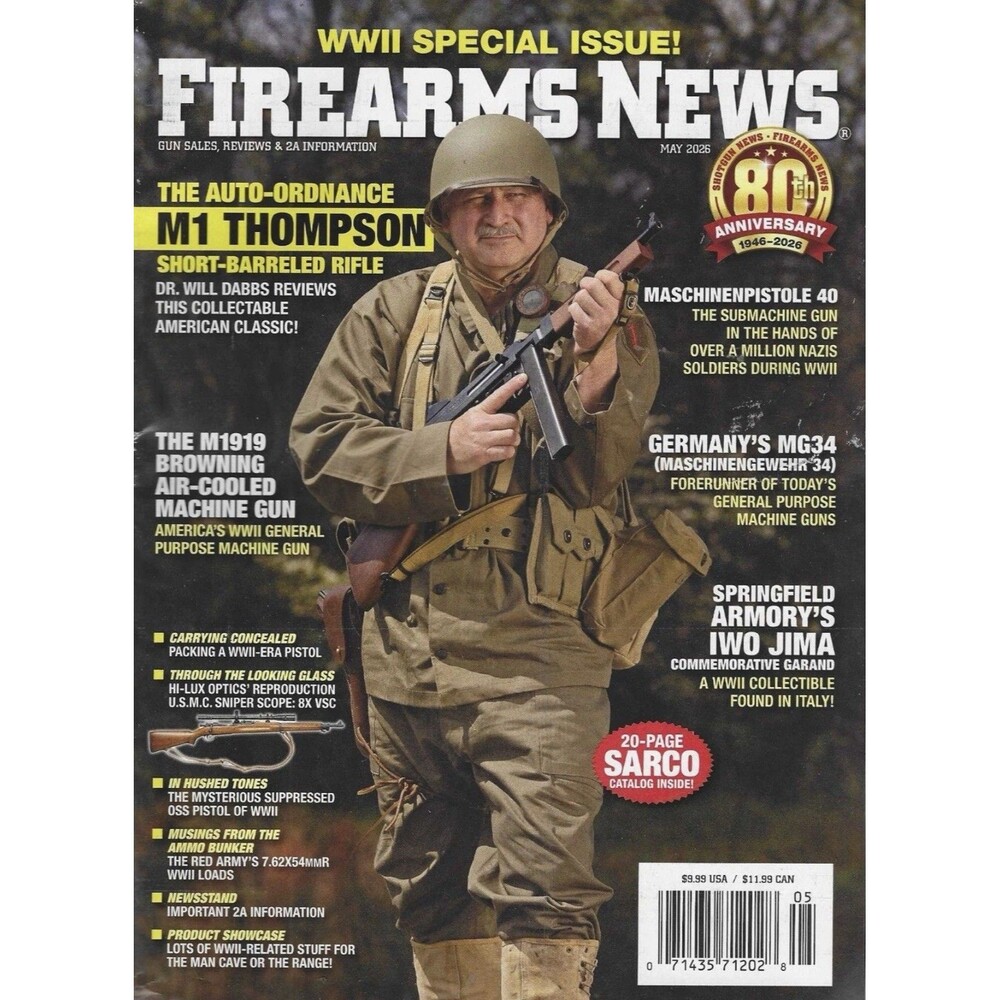 Firearms News Magazine May 2026: WWII Special Issue